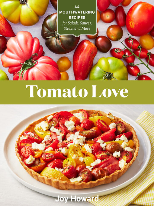 Title details for Tomato Love by Joy Howard - Available